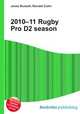 2010–11 Rugby Pro D2 season, Jesse Russell,Ronald Cohn 