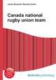 Canada national rugby union team, Jesse Russell,Ronald Cohn 