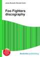 Foo Fighters discography, Jesse Russell,Ronald Cohn 