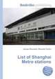 List of Shanghai Metro stations, Jesse Russell,Ronald Cohn 