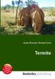 Termite, Jesse Russell,Ronald Cohn 