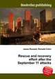 Rescue and recovery effort after the September 11 attacks, Jesse Russell,Ronald Cohn 