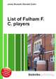 List of Fulham F.C. players, Jesse Russell,Ronald Cohn 