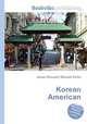 Korean American, Jesse Russell,Ronald Cohn 