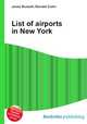 List of airports in New York, Jesse Russell,Ronald Cohn 