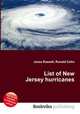 List of New Jersey hurricanes, Jesse Russell,Ronald Cohn 