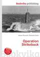 Operation Strikeback, Jesse Russell,Ronald Cohn 