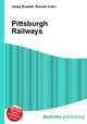 Pittsburgh Railways, Jesse Russell,Ronald Cohn 