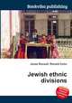 Jewish ethnic divisions, Jesse Russell,Ronald Cohn 
