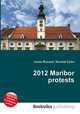 2012 Maribor protests, Jesse Russell,Ronald Cohn 