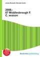 2006–07 Middlesbrough F.C. season, Jesse Russell,Ronald Cohn 