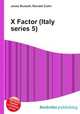 X Factor (Italy series 5), Jesse Russell,Ronald Cohn 