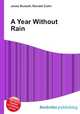 A Year Without Rain, Jesse Russell,Ronald Cohn 