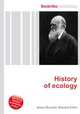 History of ecology, Jesse Russell,Ronald Cohn 