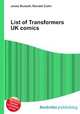List of Transformers UK comics, Jesse Russell,Ronald Cohn 