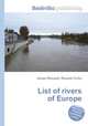List of rivers of Europe, Jesse Russell,Ronald Cohn 