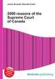2000 reasons of the Supreme Court of Canada, Jesse Russell,Ronald Cohn 