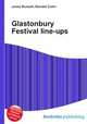 Glastonbury Festival line-ups, Jesse Russell,Ronald Cohn 