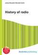 History of radio, Jesse Russell,Ronald Cohn 