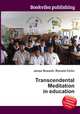 Transcendental Meditation in education, Jesse Russell,Ronald Cohn 