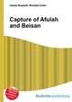Capture of Afulah and Beisan, Jesse Russell,Ronald Cohn 