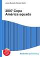 2007 Copa America squads, Jesse Russell,Ronald Cohn 