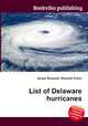 List of Delaware hurricanes, Jesse Russell,Ronald Cohn 