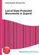 List of State Protected Monuments in Gujarat, Jesse Russell,Ronald Cohn 