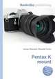 Pentax K mount, Jesse Russell,Ronald Cohn 