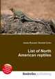 List of North American reptiles, Jesse Russell,Ronald Cohn 