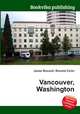 Vancouver, Washington, Jesse Russell,Ronald Cohn 