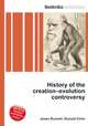 History of the creation–evolution controversy, Jesse Russell,Ronald Cohn 