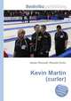 Kevin Martin (curler), Jesse Russell,Ronald Cohn 