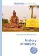 History of surgery, Jesse Russell,Ronald Cohn 