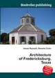 Architecture of Fredericksburg, Texas, Jesse Russell,Ronald Cohn 