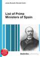 List of Prime Ministers of Spain, Jesse Russell,Ronald Cohn 