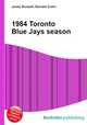 1984 Toronto Blue Jays season, Jesse Russell,Ronald Cohn 