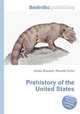 Prehistory of the United States, Jesse Russell,Ronald Cohn 