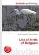List of birds of Belgium, Jesse Russell,Ronald Cohn 
