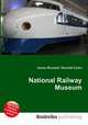 National Railway Museum, Jesse Russell,Ronald Cohn 