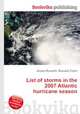 List of storms in the 2007 Atlantic hurricane season, Jesse Russell,Ronald Cohn 