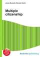Multiple citizenship, Jesse Russell,Ronald Cohn 