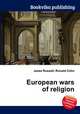 European wars of religion, Jesse Russell,Ronald Cohn 