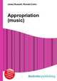 Appropriation (music), Jesse Russell,Ronald Cohn 