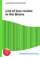 List of bus routes in the Bronx, Jesse Russell,Ronald Cohn 
