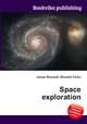 Space exploration, Jesse Russell,Ronald Cohn 