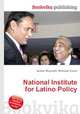 National Institute for Latino Policy, Jesse Russell,Ronald Cohn 