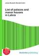 List of palaces and manor houses in Latvia, Jesse Russell,Ronald Cohn 