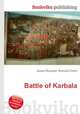 Battle of Karbala, Jesse Russell,Ronald Cohn 