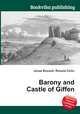 Barony and Castle of Giffen, Jesse Russell,Ronald Cohn 